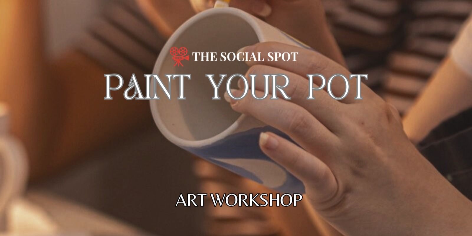 media-desktop-paint-your-pot-art-workshop-by-socialspot-exp-0-2026-1-21-t-11-41-33.jpg