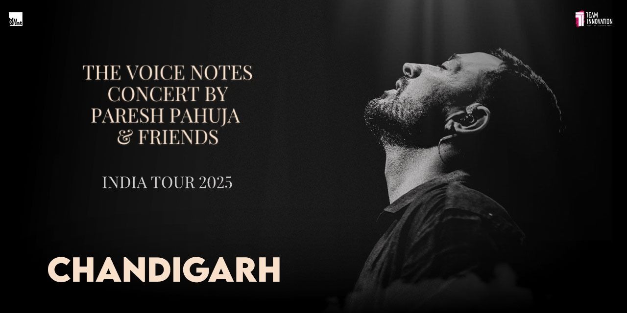 media-desktop-paresh-pahuja-the-voice-notes-concert-chandigarh-0-2025-2-6-t-5-39-58.jpg