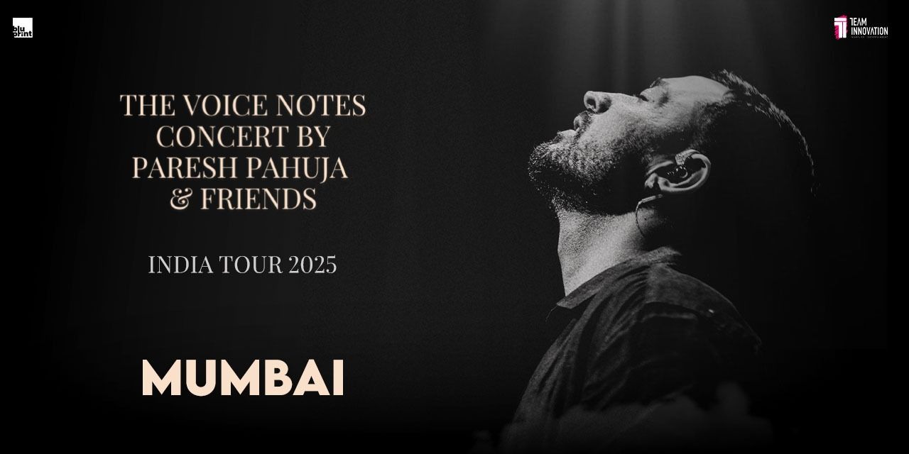 media-desktop-paresh-pahuja-the-voice-notes-concert-mumbai-0-2025-2-6-t-5-42-54.jpg