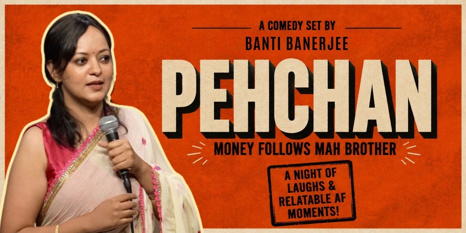 media-desktop-pehchan-a-comedy-show-by-banti-banerjee-0-2026-8-22-t-19-36-22.jpg