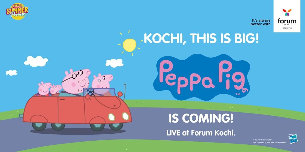 media-desktop-peppa-pig-at-forum-kochi-0-2026-4-7-t-7-48-56.jpg