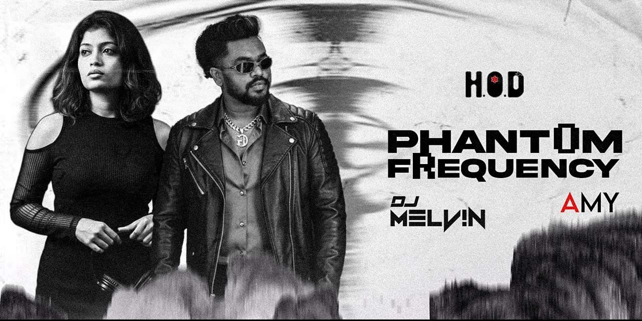 media-desktop-phantom-frequency-at-h-o-d-ft-dj-melvin-and-amy-0-2026-6-9-t-10-45-24.jpg