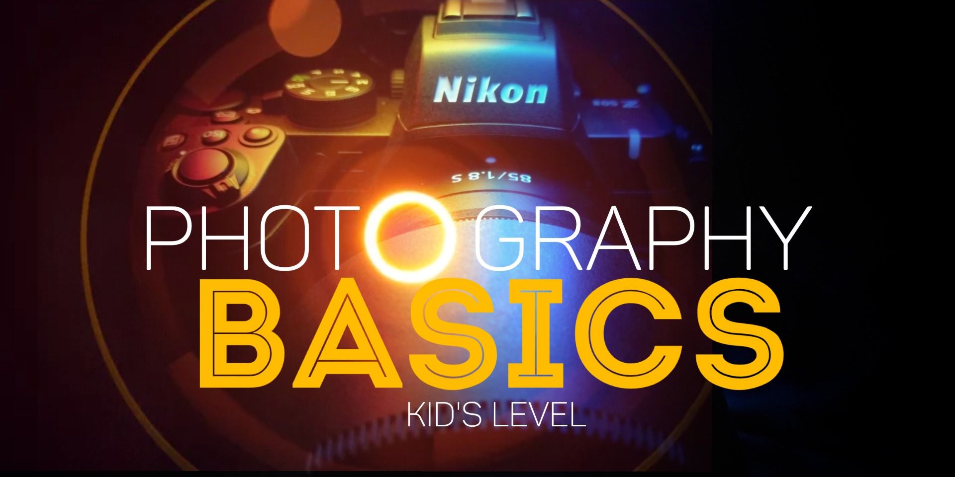 media-desktop-photography-basics-kid-s-level-0-2026-7-10-t-7-13-2.jpg