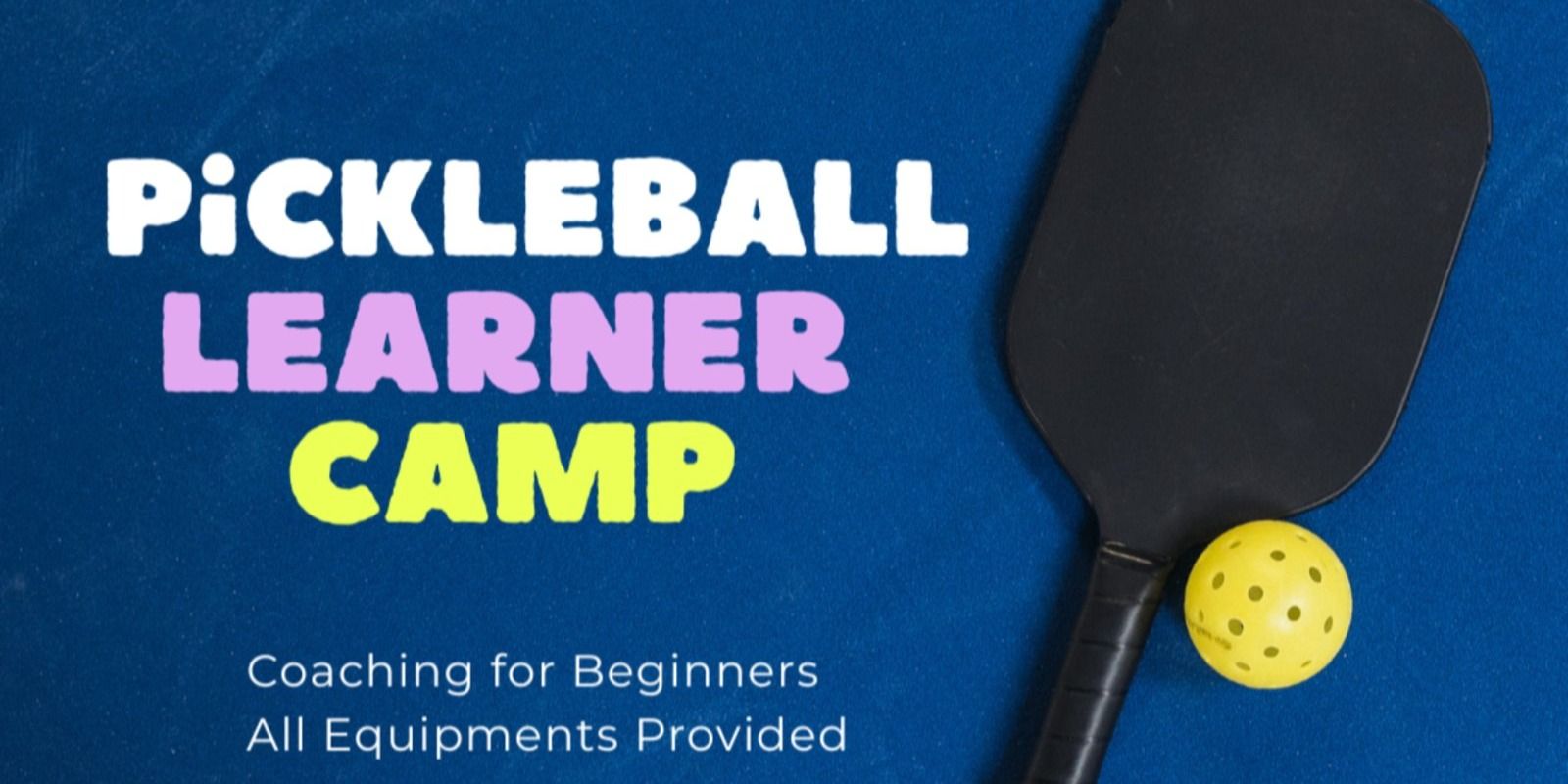 media-desktop-pickleball-learner-camp-0-2026-4-23-t-9-2-0.jpg