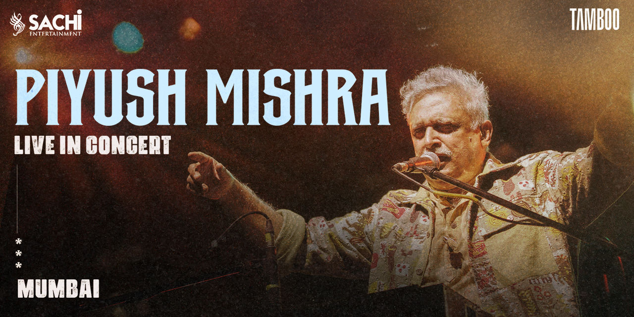 media-desktop-piyush-mishra-live-in-concert-0-2026-5-17-t-12-8-47.jpg