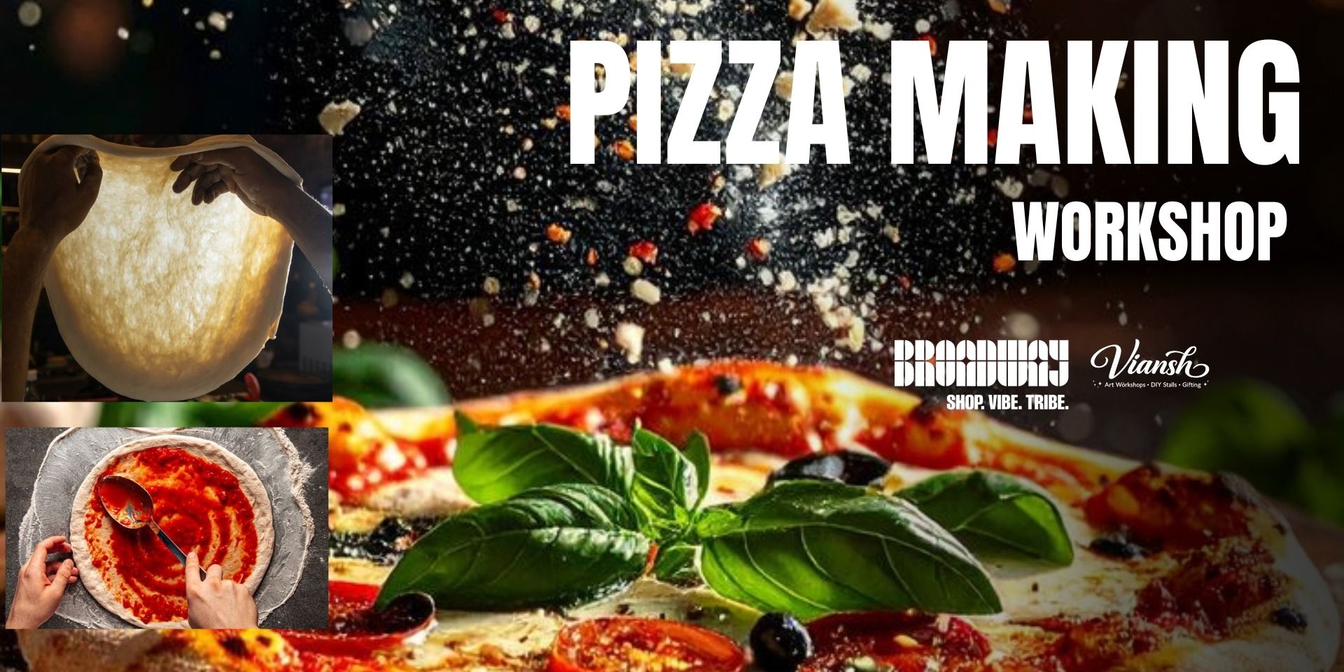 media-desktop-pizza-making-workshop-at-broadway-0-2026-5-5-t-8-34-48.jpg
