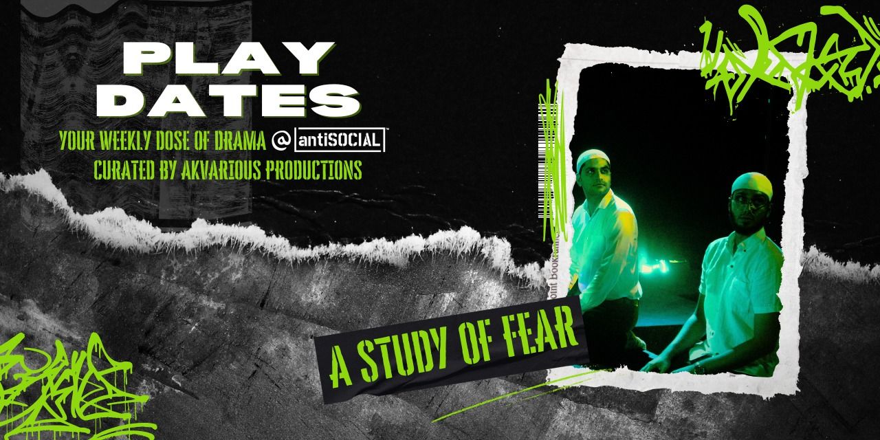 Play Dates - A Study of Fear
