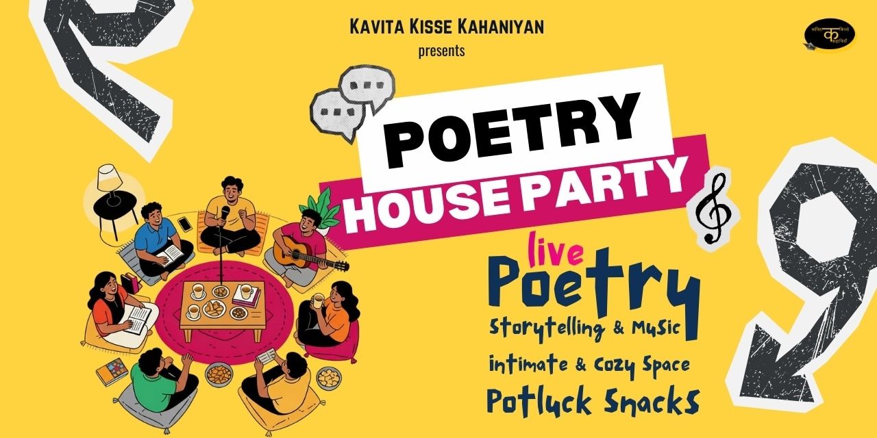 media-desktop-poetry-house-party-by-kavita-kisse-kahaniyan-0-2025-12-19-t-3-7-32.jpg