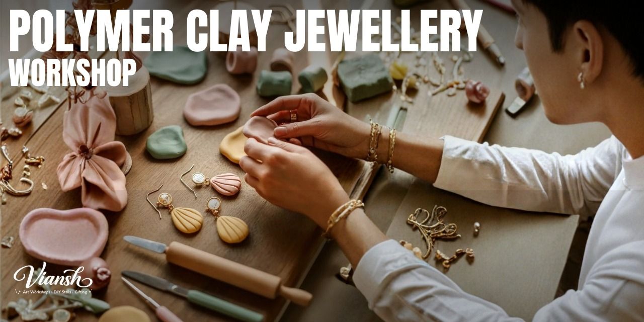 media-desktop-polymer-clay-jewellery-workshop-at-broadway-0-2026-4-8-t-5-32-59.jpg
