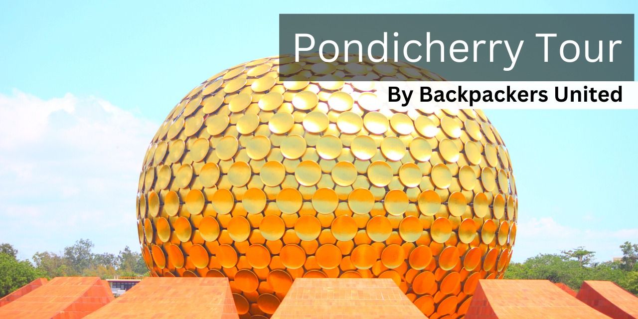 media-desktop-pondicherry-backpacking-tour-0-2023-7-12-t-7-21-37.jpg