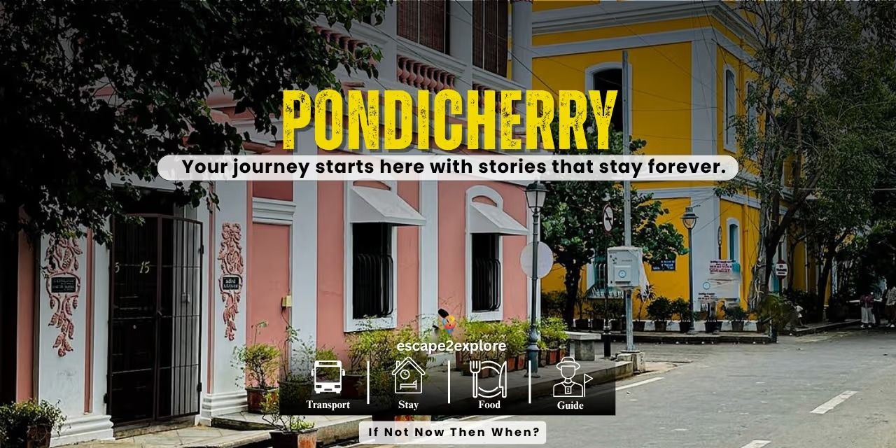 Pondicherry Tour