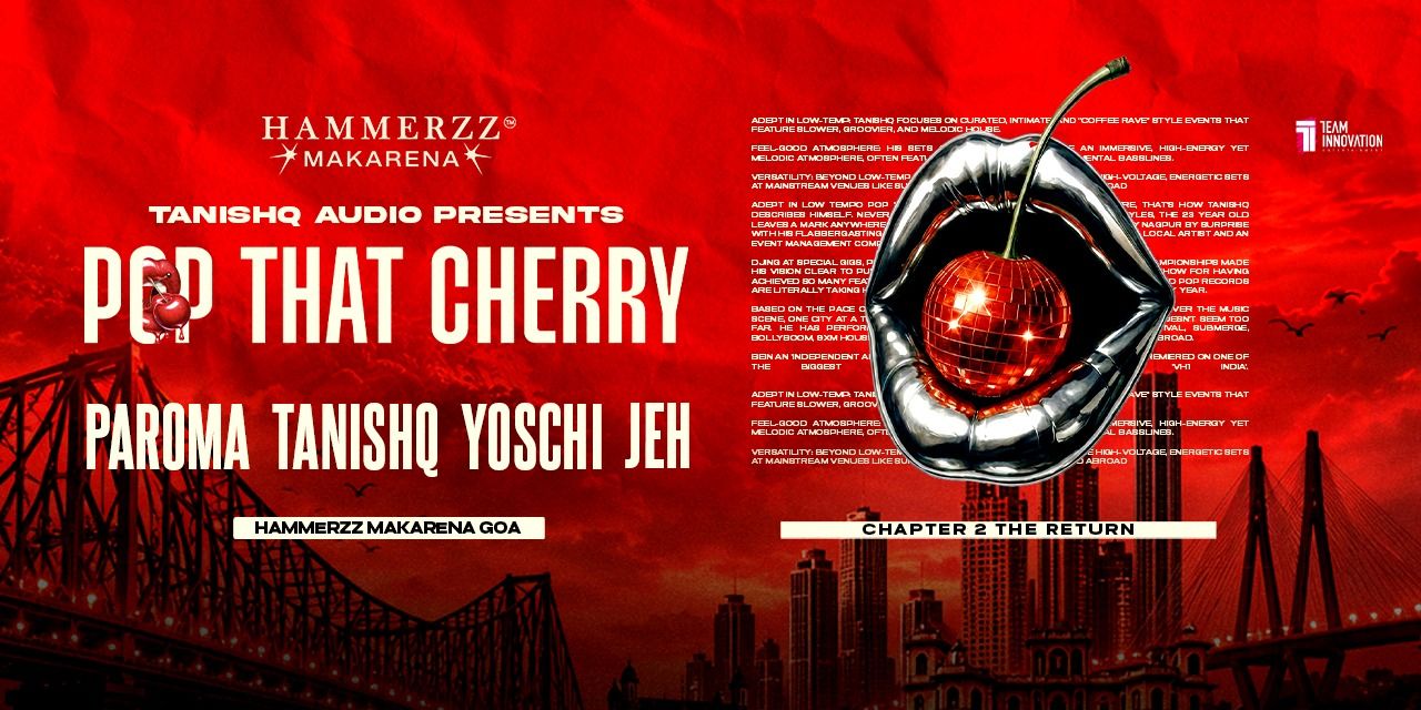 media-desktop-pop-that-cherry-ft-tanishq-at-hammerzz-makarena-0-2026-10-12-t-19-39-3.jpg
