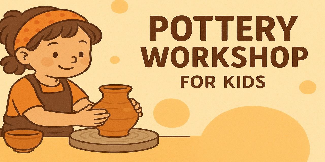 media-desktop-pottery-workshop-for-kids-0-2025-10-15-t-11-4-33.jpg