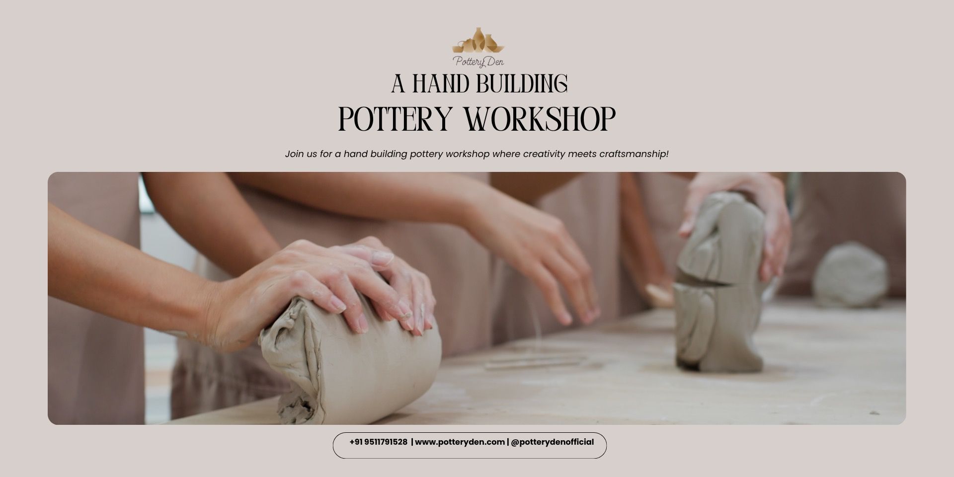 media-desktop-potteryden-hand-building-worksho-0-2026-9-1-t-21-25-53.jpg