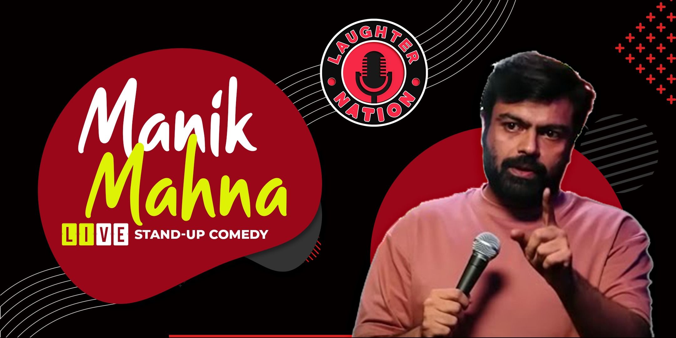 Manik Mahna Live – Standup Comedy in Noida