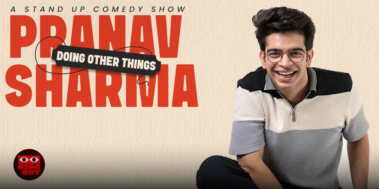 media-desktop-pranav-sharma-doing-other-things-0-2026-8-28-t-19-33-7.jpg