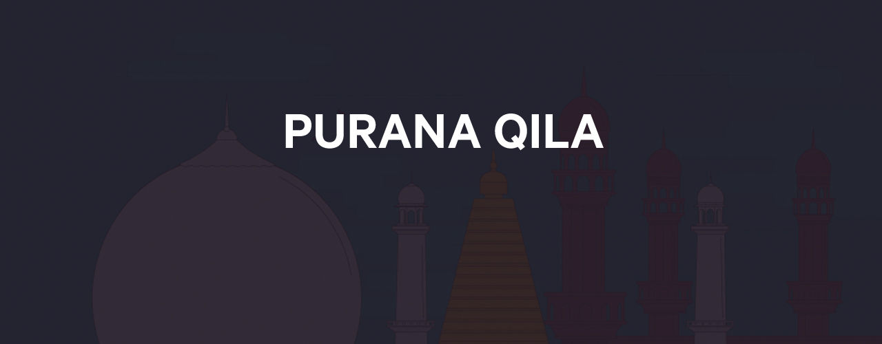Purana Qila