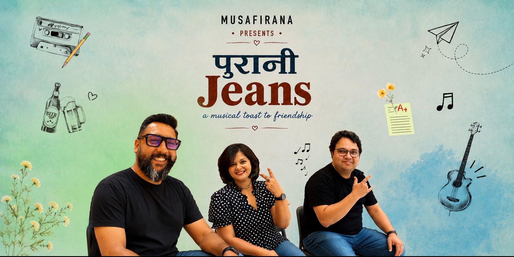 media-desktop-purani-jeans-a-musical-toast-to-friendship-0-2026-7-11-t-15-7-32.jpg