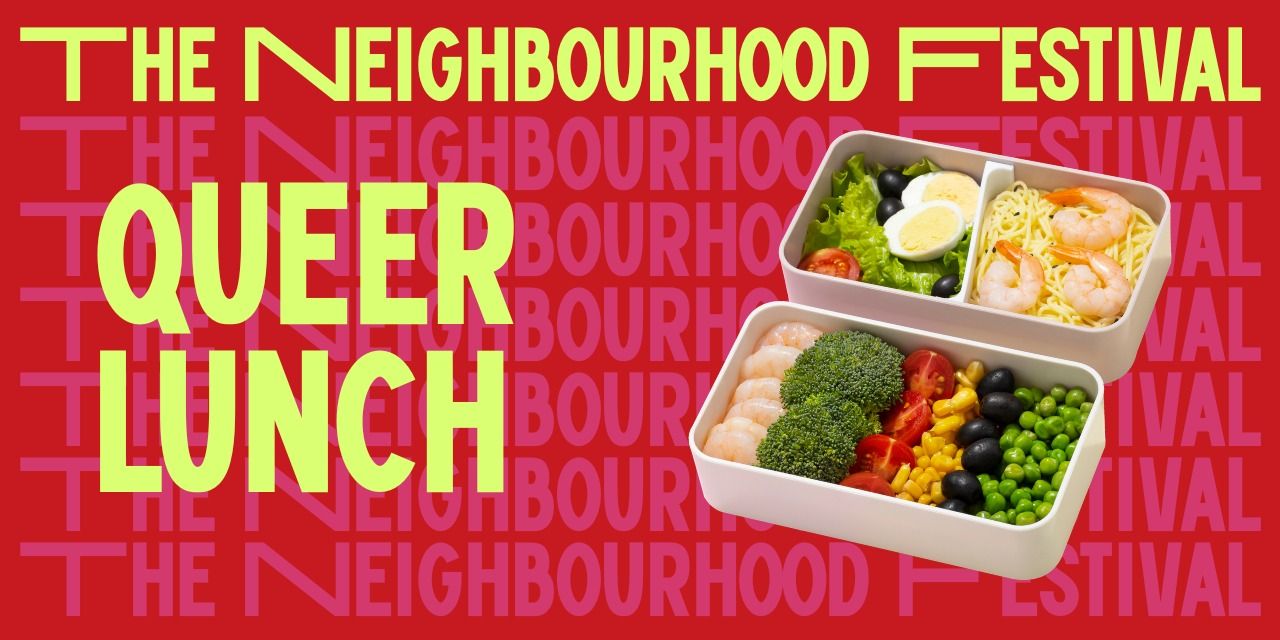 Queer Lunch @ TNF