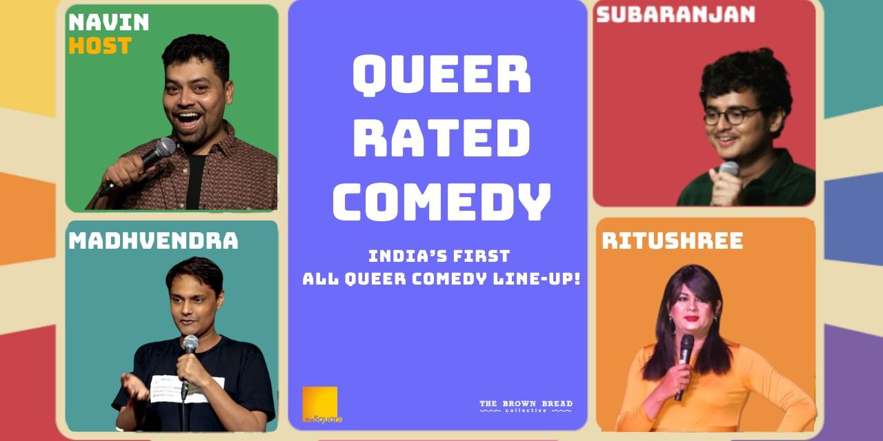 media-desktop-queer-rated-comedy-powai-0-2024-2-1-t-4-39-18.jpg