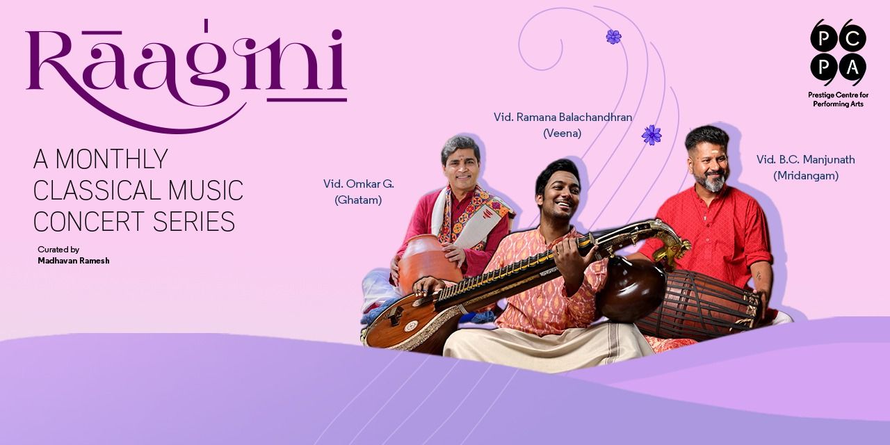 media-desktop-raagini-ft-vid-ramana-balachandhran-ensemble-0-2026-10-7-t-16-12-20.jpg