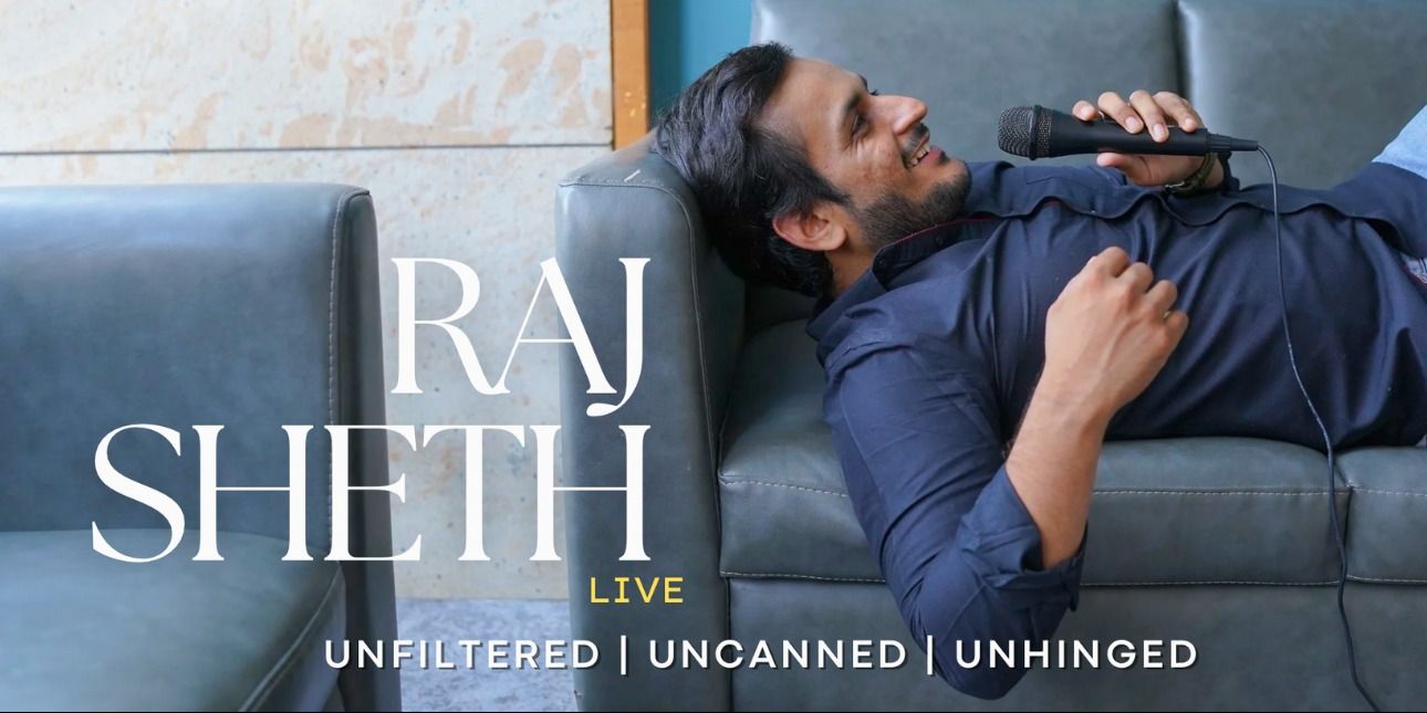 media-desktop-raj-sheth-live-standup-comedy-solo-0-2026-6-30-t-14-50-32.jpg