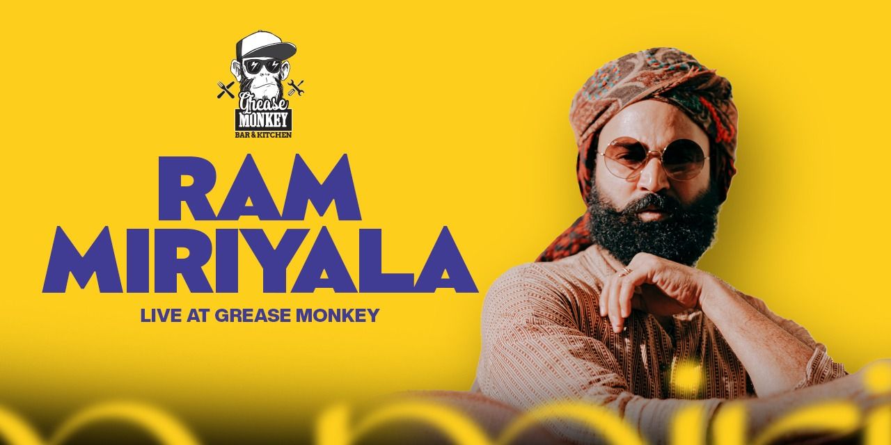 media-desktop-ram-miriyala-live-at-grease-monkey-0-2026-7-27-t-14-24-35.jpg