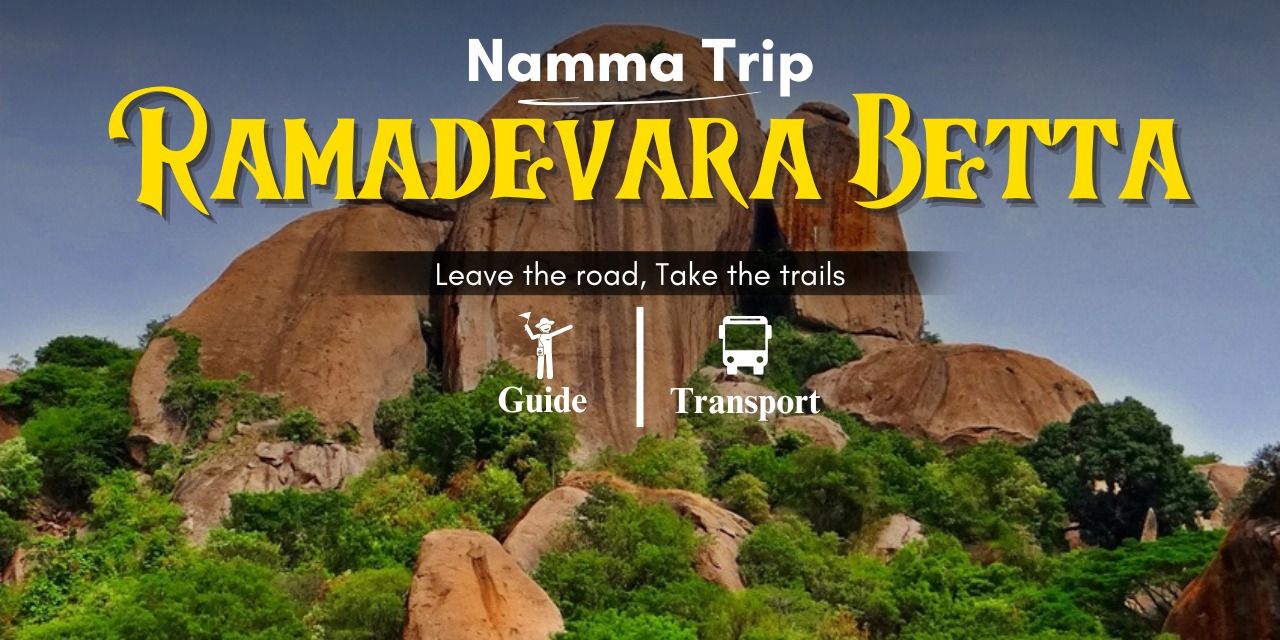 Ramadevarabetta Sunrise Trek By Namma Trip in Bengaluru