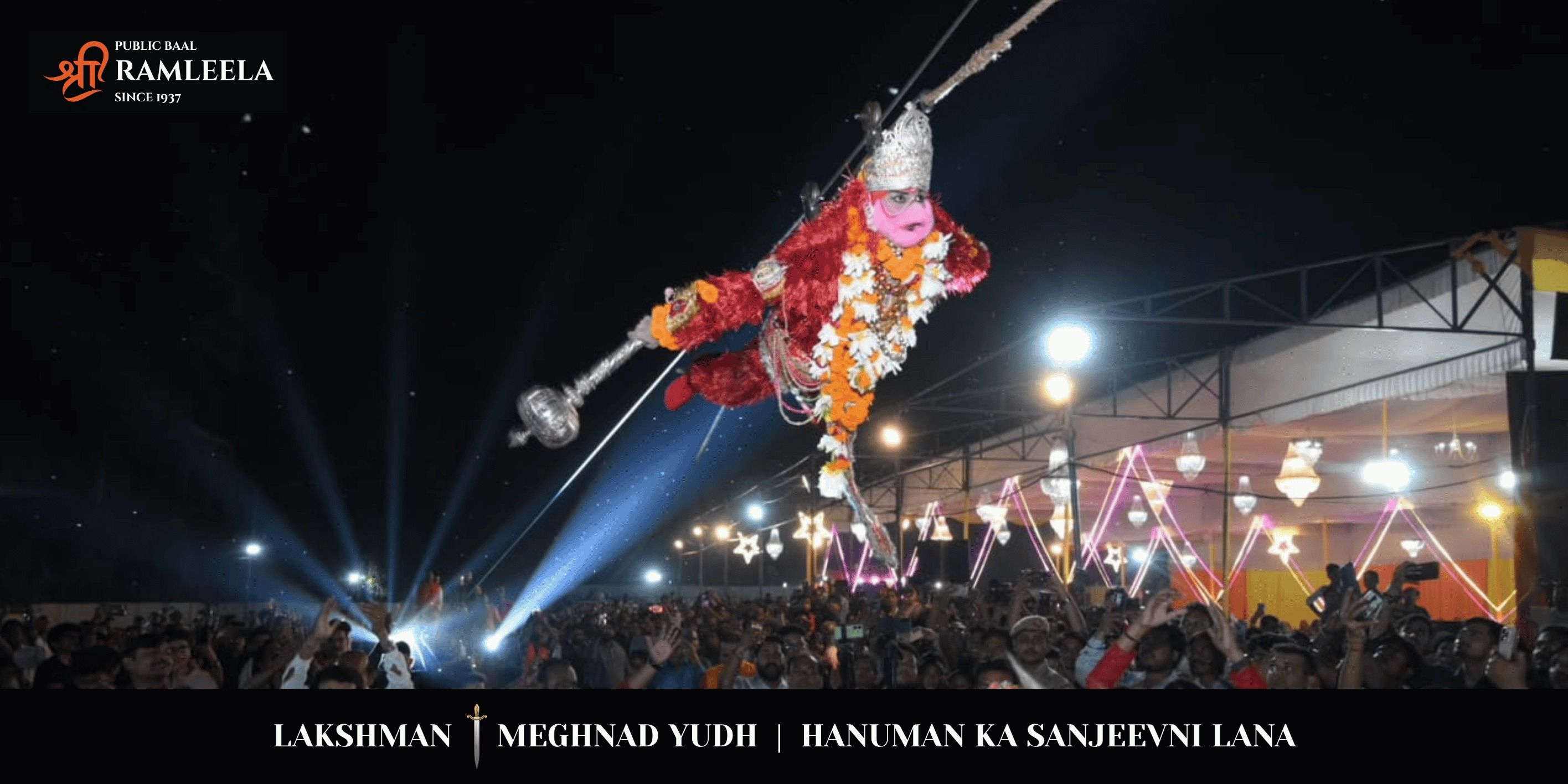 RAMLEELA: HANUMAN KA SANJEEVNI LANA