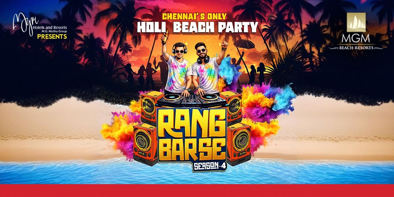 media-desktop-rang-barse-s4-chennais-only-holi-beach-party-0-2026-2-4-t-14-37-14.jpg