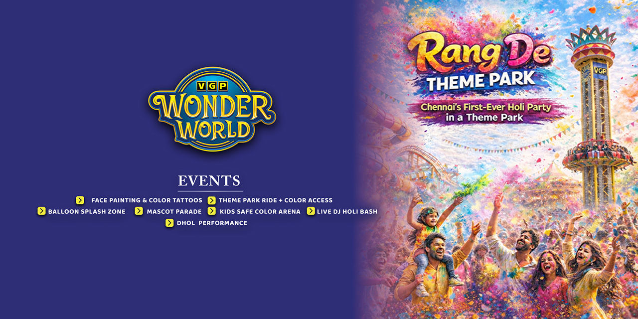 media-desktop-rang-de-theme-park-vgp-wonder-world-chennai-0-2026-2-18-t-12-12-34.jpg