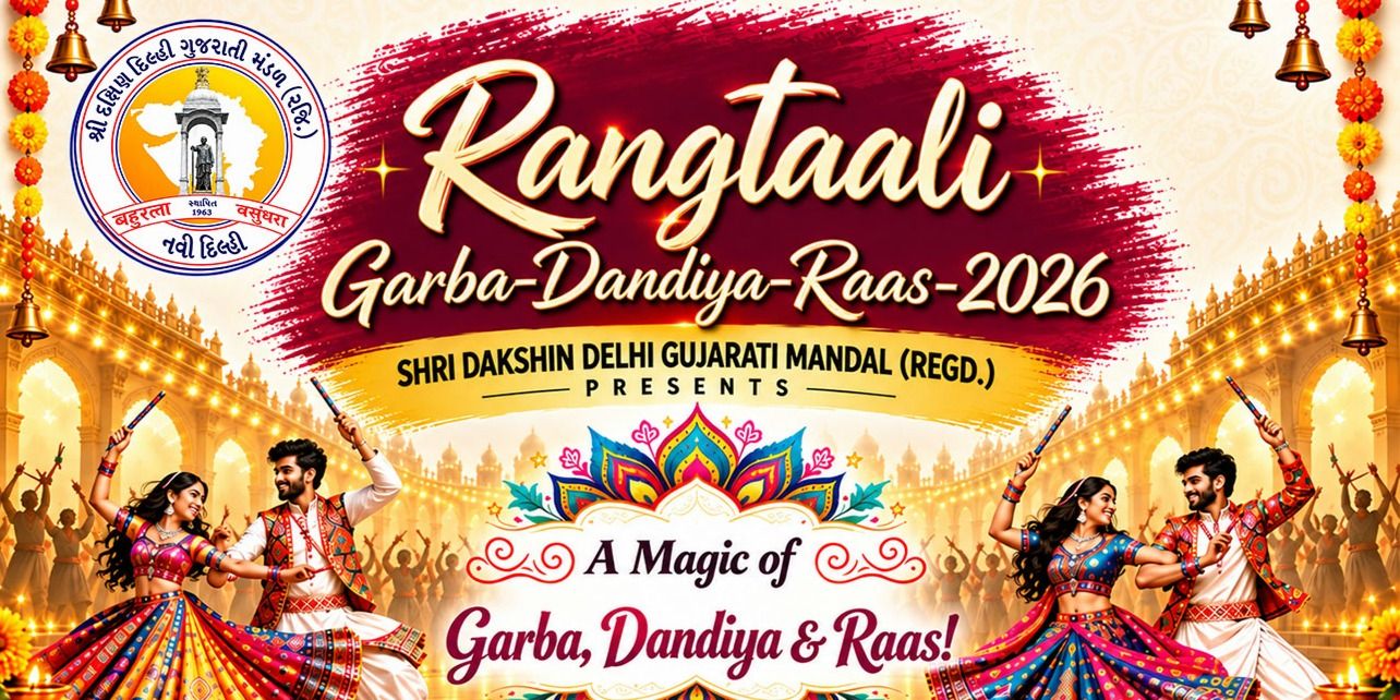 media-desktop-rangtaali-2026-delhi-s-most-authentic-garba-utsav-0-2026-9-21-t-11-56-45.jpg