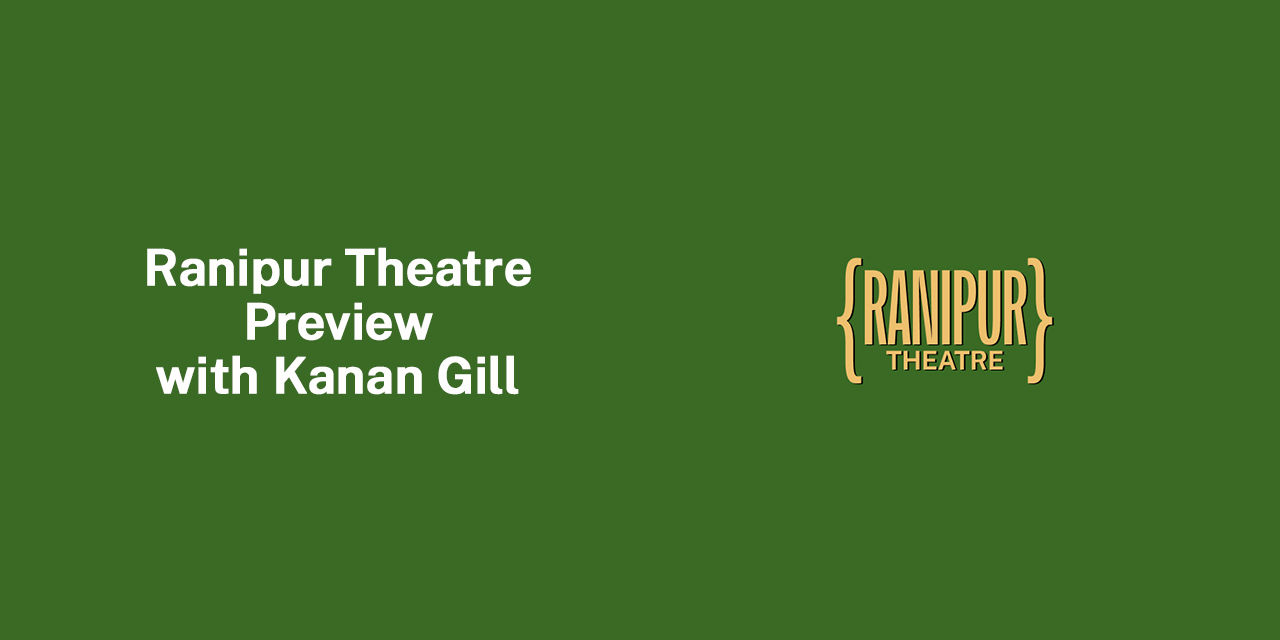 media-desktop-ranipur-theatre-preview-with-kanan-gill-0-2026-2-27-t-12 ...
