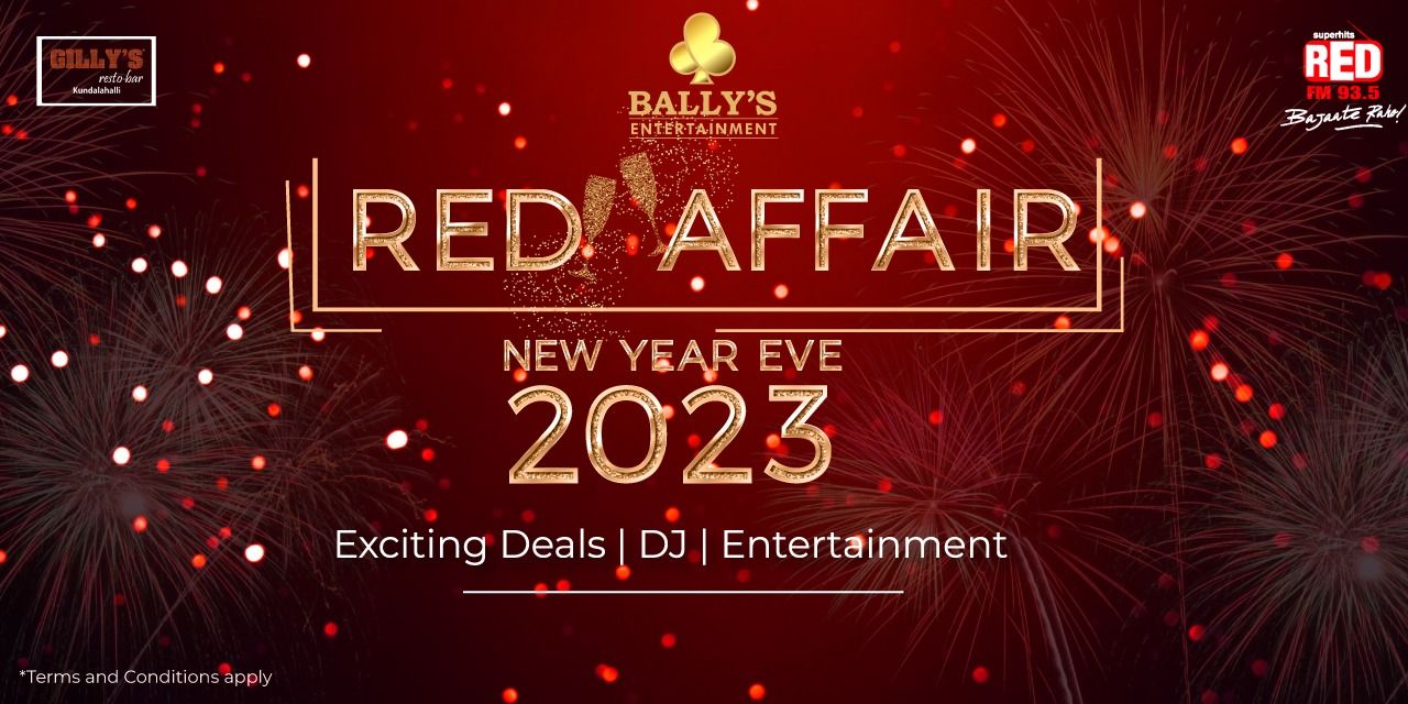 Red Affair NYE Party 2023 – Gilly’s Kundalahalli