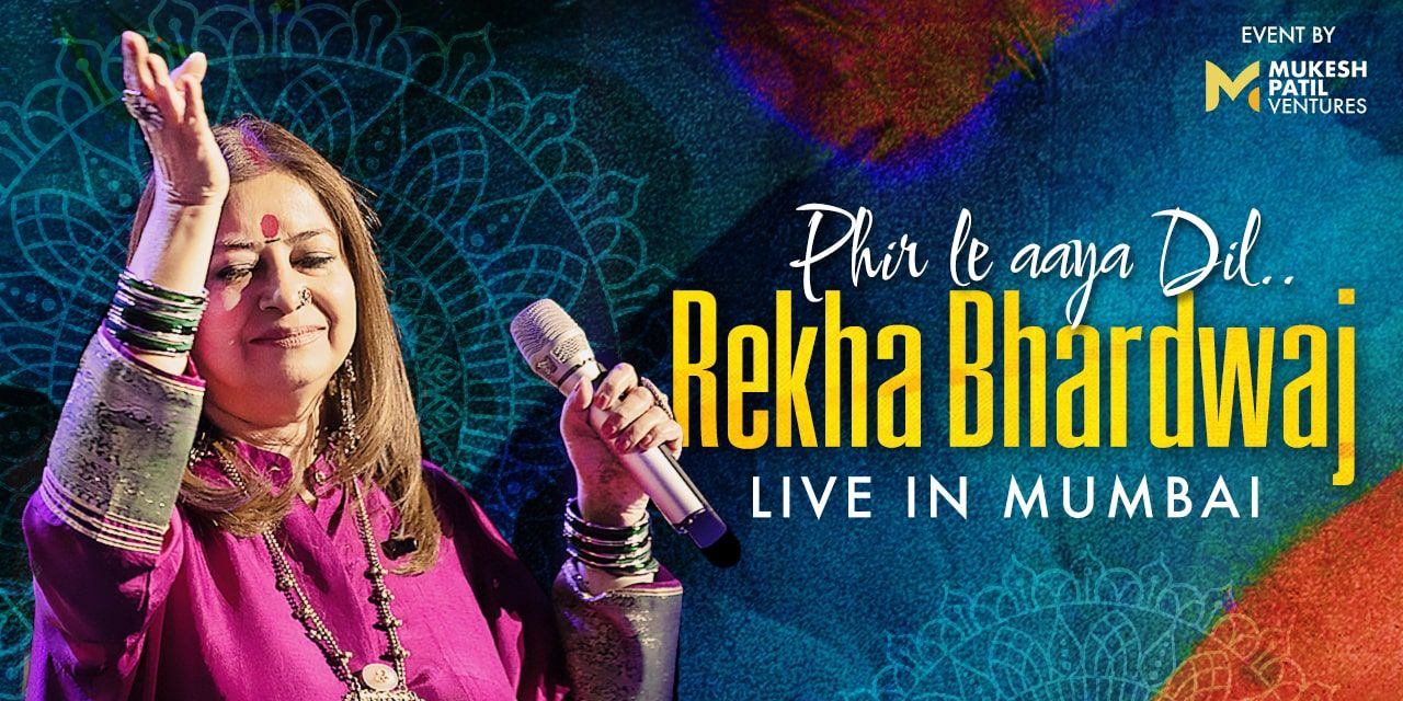 Rekha Bhardwaj Live in Mumbai