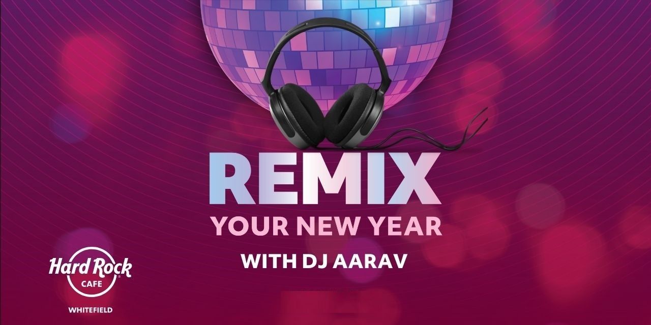 Remix Your New Year with DJ Aarav I NYE 2023