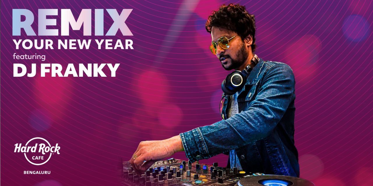 media-desktop-remix-your-new-year-with-dj-franky-i-ny-2024-0-2023-11-23-t-6-32-47.jpg
