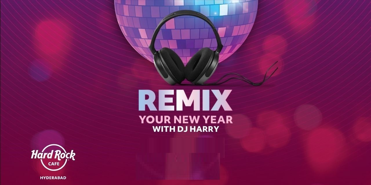 Remix Your New Year with DJ Harry I NYE 2023