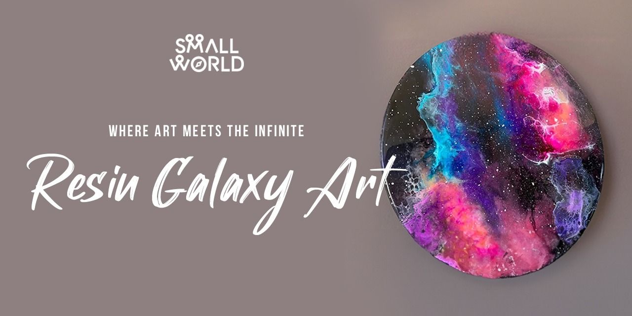 Resin Galaxy Art Workshops Event Tickets - BookMyShow