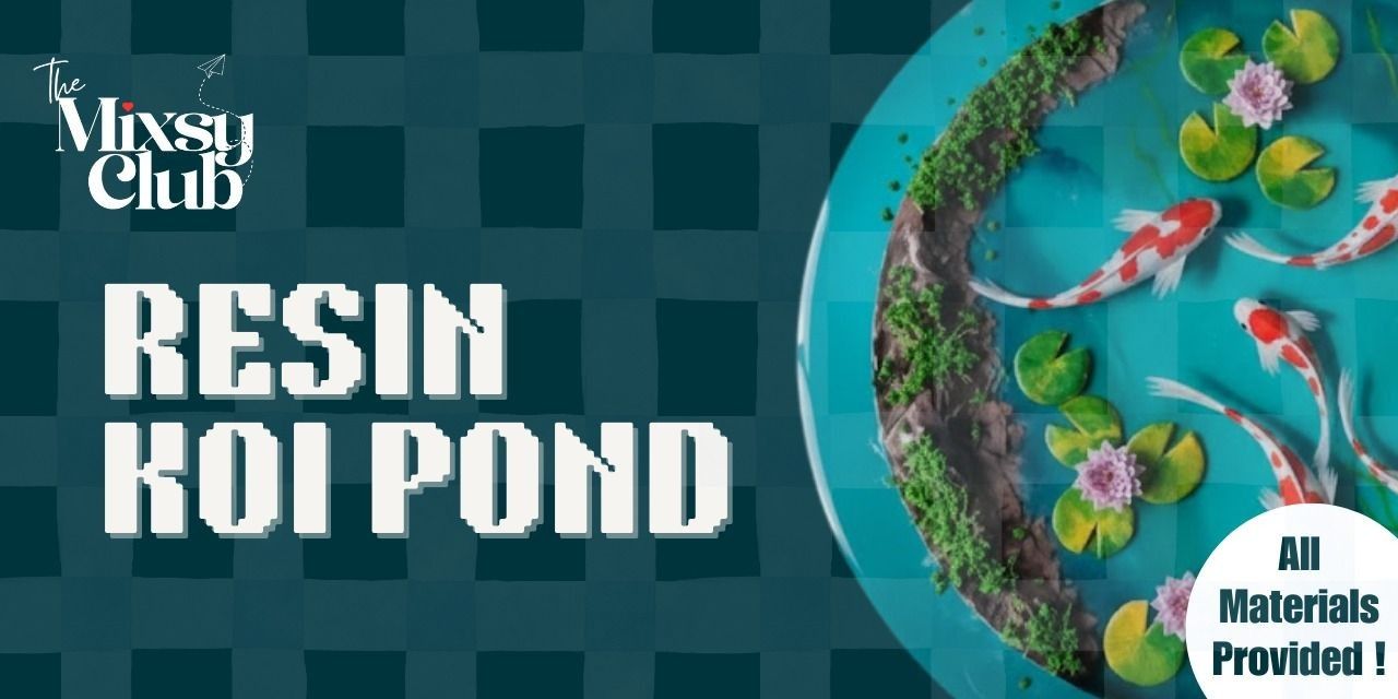media-desktop-resin-koi-pond-the-mixsy-club-0-2026-7-31-t-9-7-22.jpg