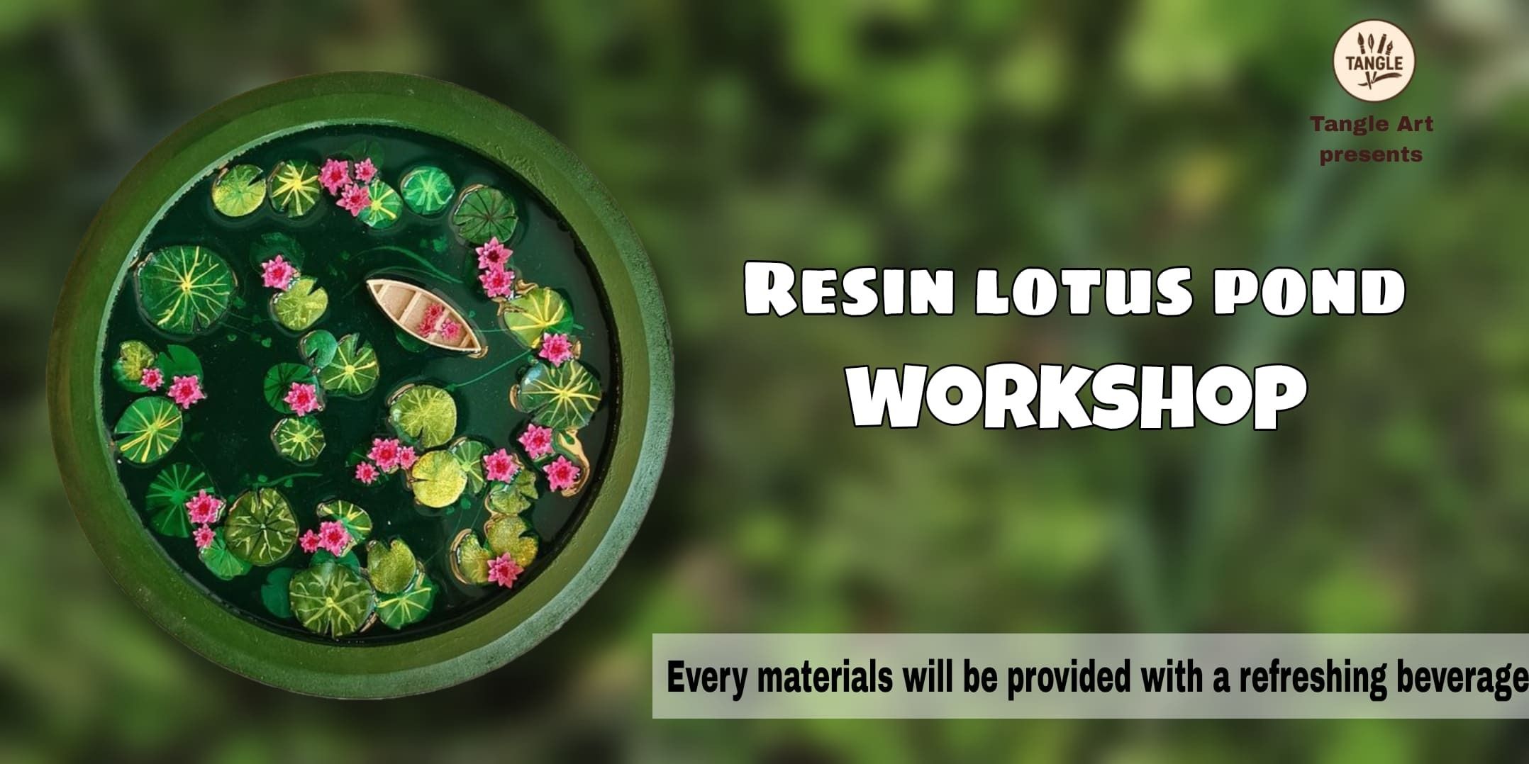media-desktop-resin-lotus-pond-workshop-0-2026-2-4-t-14-34-49.jpg
