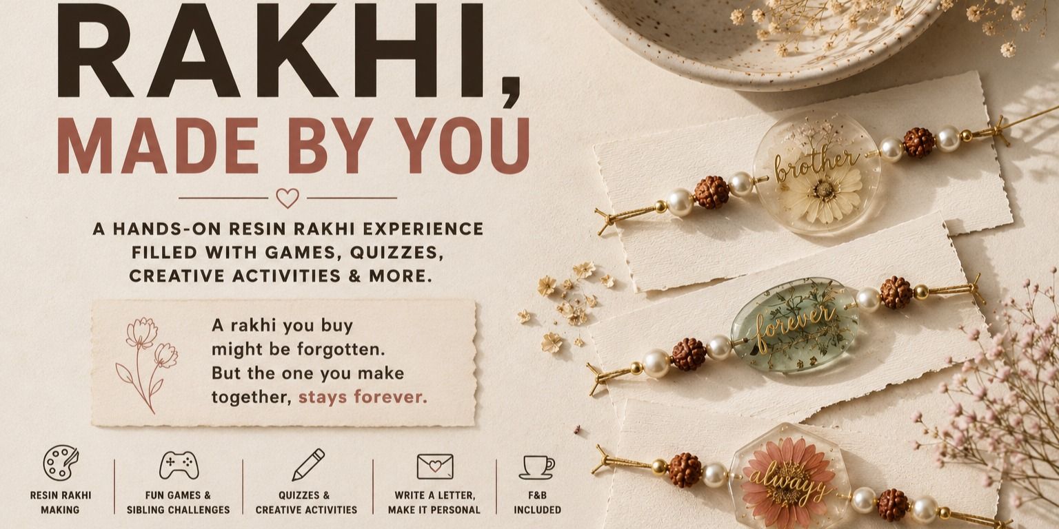 media-desktop-resin-rakhi-experience-0-2026-8-18-t-8-14-21.jpg