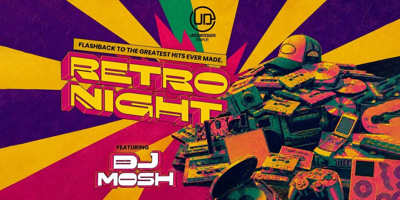 media-desktop-retro-night-greatest-hits-at-underdoggs-raipur-0-2026-8-13-t-14-37-42.jpg