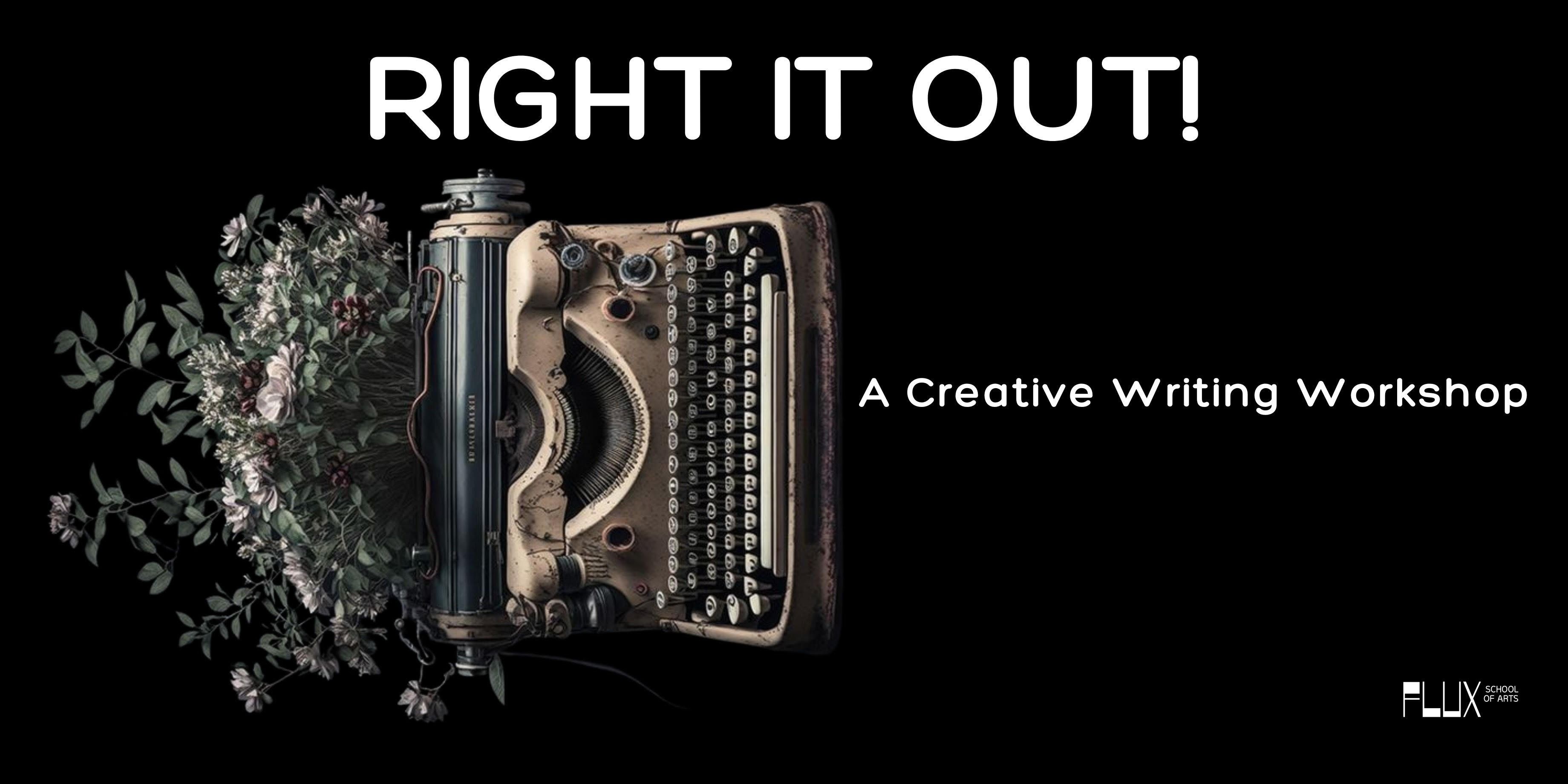 media-desktop-right-it-out-a-creative-writing-workshop-0-2024-1-15-t-8-31-47.jpg