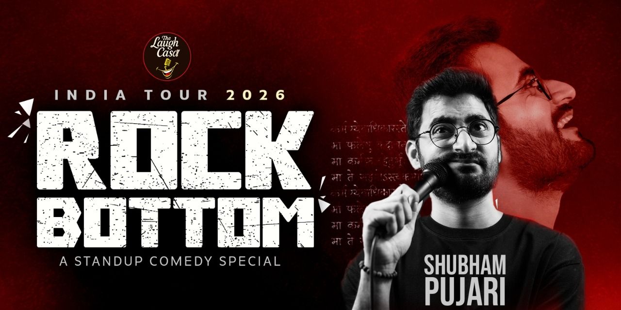 media-desktop-rock-bottom-standup-comedy-by-shubham-pujari-0-2026-9-22-t-20-11-16.jpg