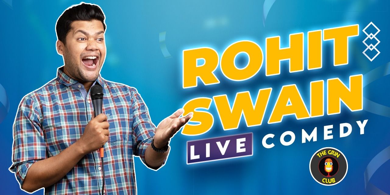media-desktop-rohit-swain-standup-comedy-show-0-2023-7-12-t-14-43-9.jpg