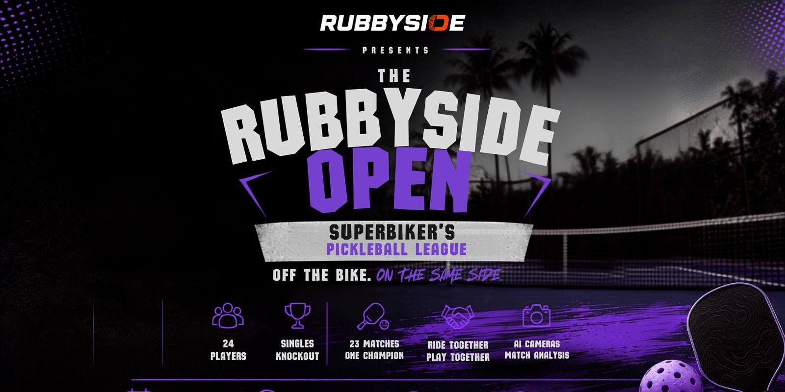 Rubbyside Open - Superbikers Pickleball League