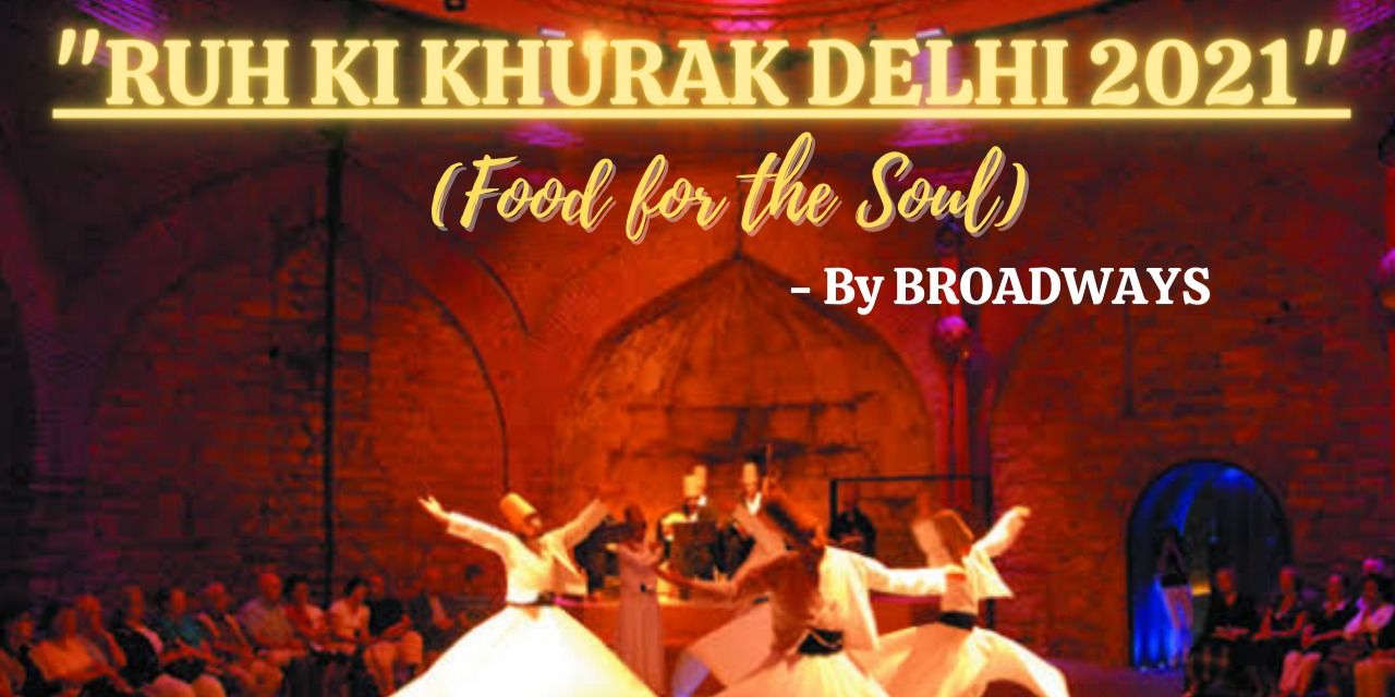 media-desktop-ruh-ki-khurak-food-for-the-soul-delhi-2021-0-2021-3-11-t-19-16-44.jpg