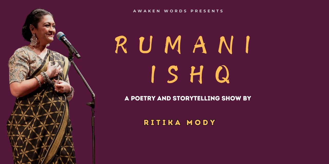 media-desktop-rumani-ishq-a-poetry-show-by-ritika-mody-0-2024-9-13-t-7-11-36.jpg