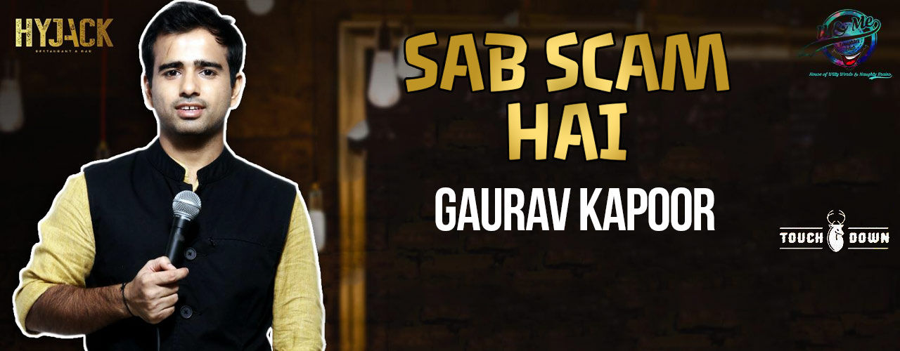 media-desktop-sab-scam-hai-by-gaurav-kapoor-2019-2-18-t-19-0-3.jpg
